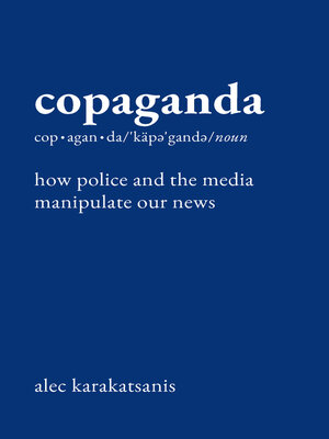 cover image of Copaganda